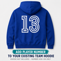 Add Player Number to Existing Team Hoodie