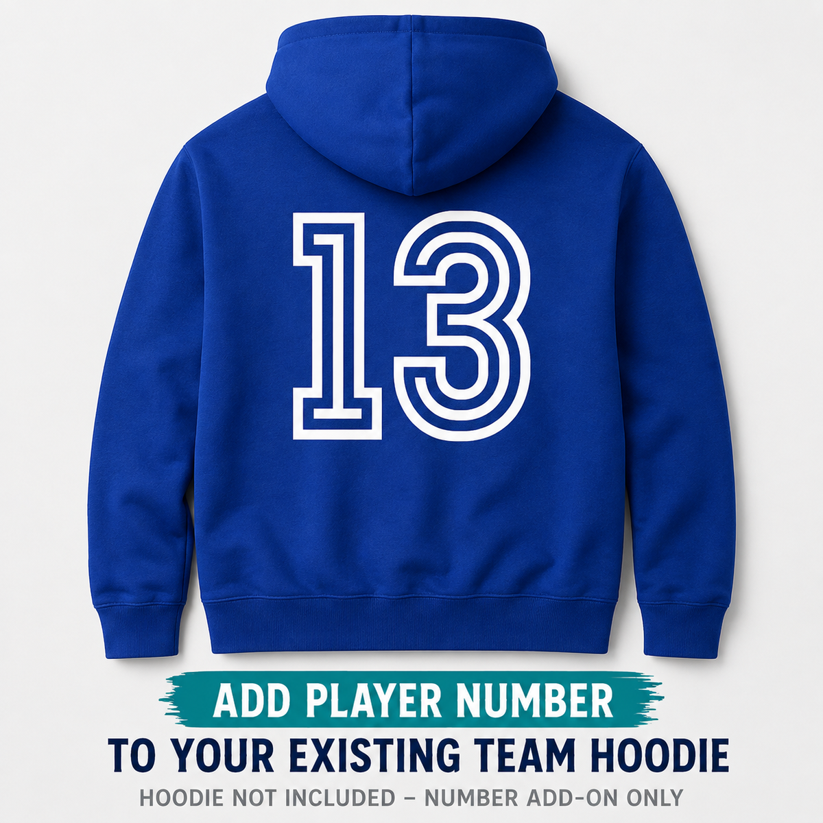 Add Player Number to Existing Team Hoodie