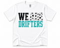 We Are Drifters Teal