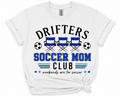 Drifters Soccer Mom Club